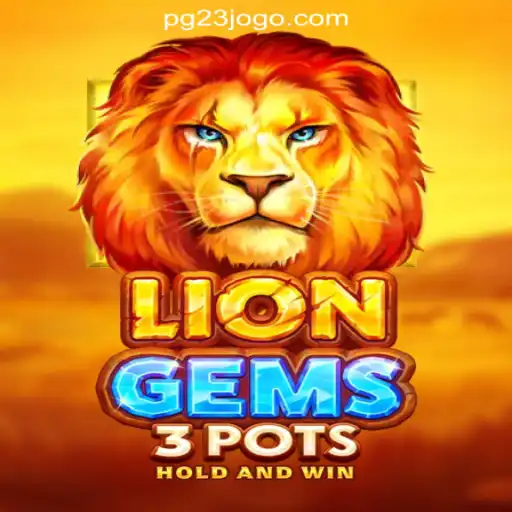 Discover the Thrills of LionGems3pots: An Exciting Slot Adventure